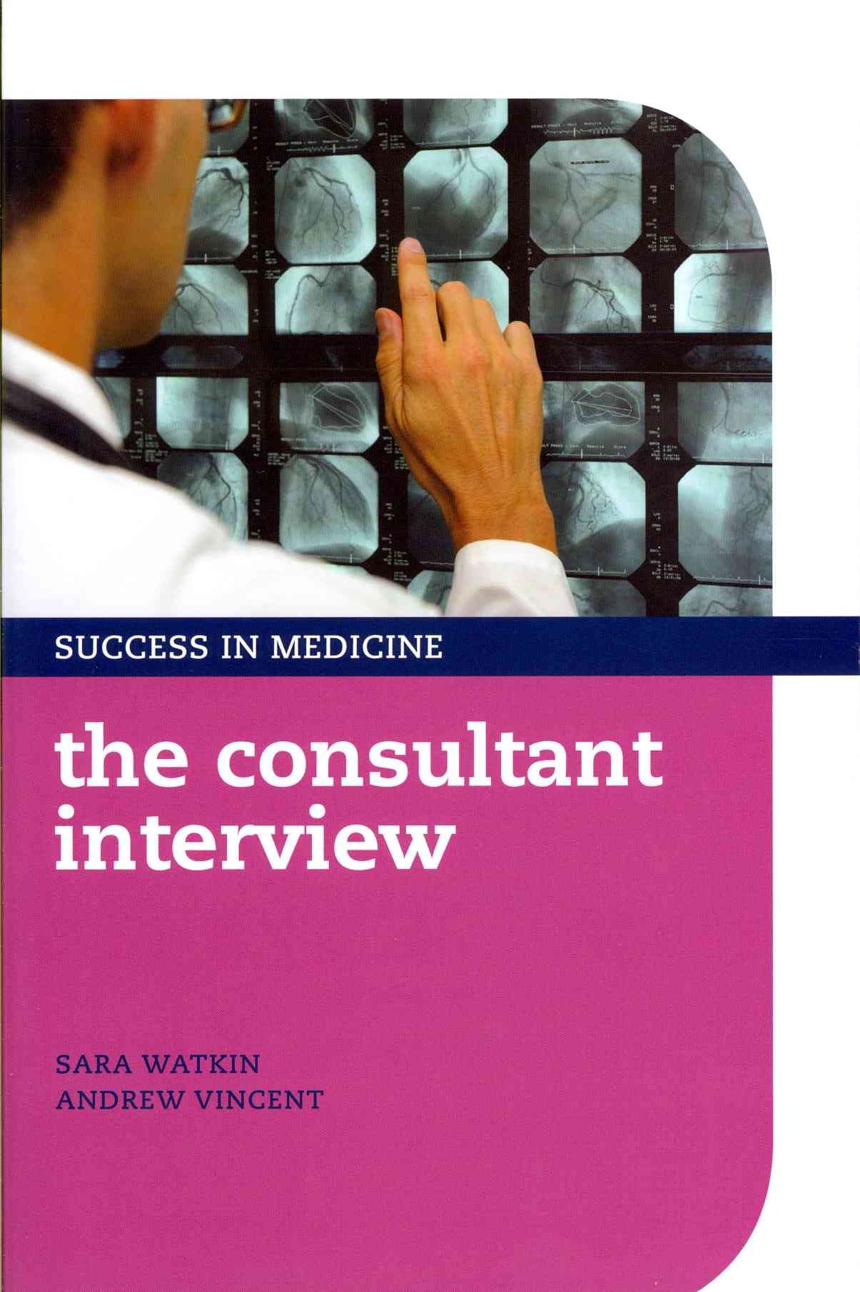 The Consultant Interview By Sara Louise Watkin, Andrew Vincent
