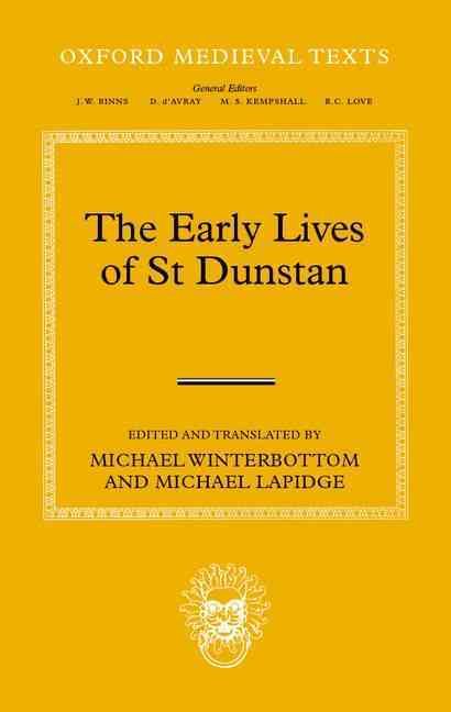 The Early Lives of St Dunstan 9780199605040 (Hardback)