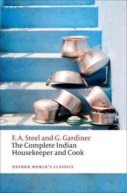 The Complete Indian Housekeeper and Cook 9780199605767 (Paperback)