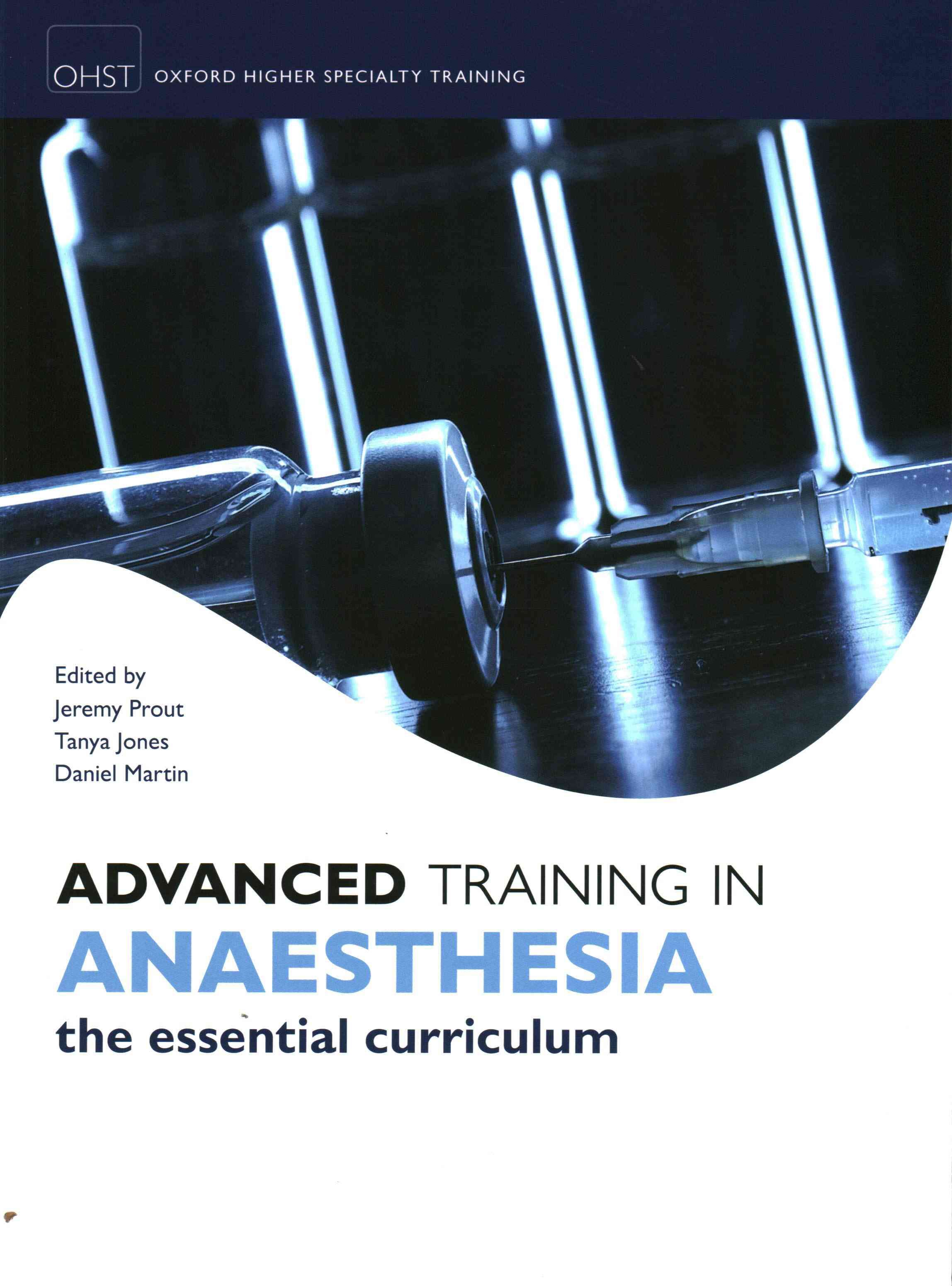 Advanced Training in Anaesthesia 9780199609956 (Paperback)