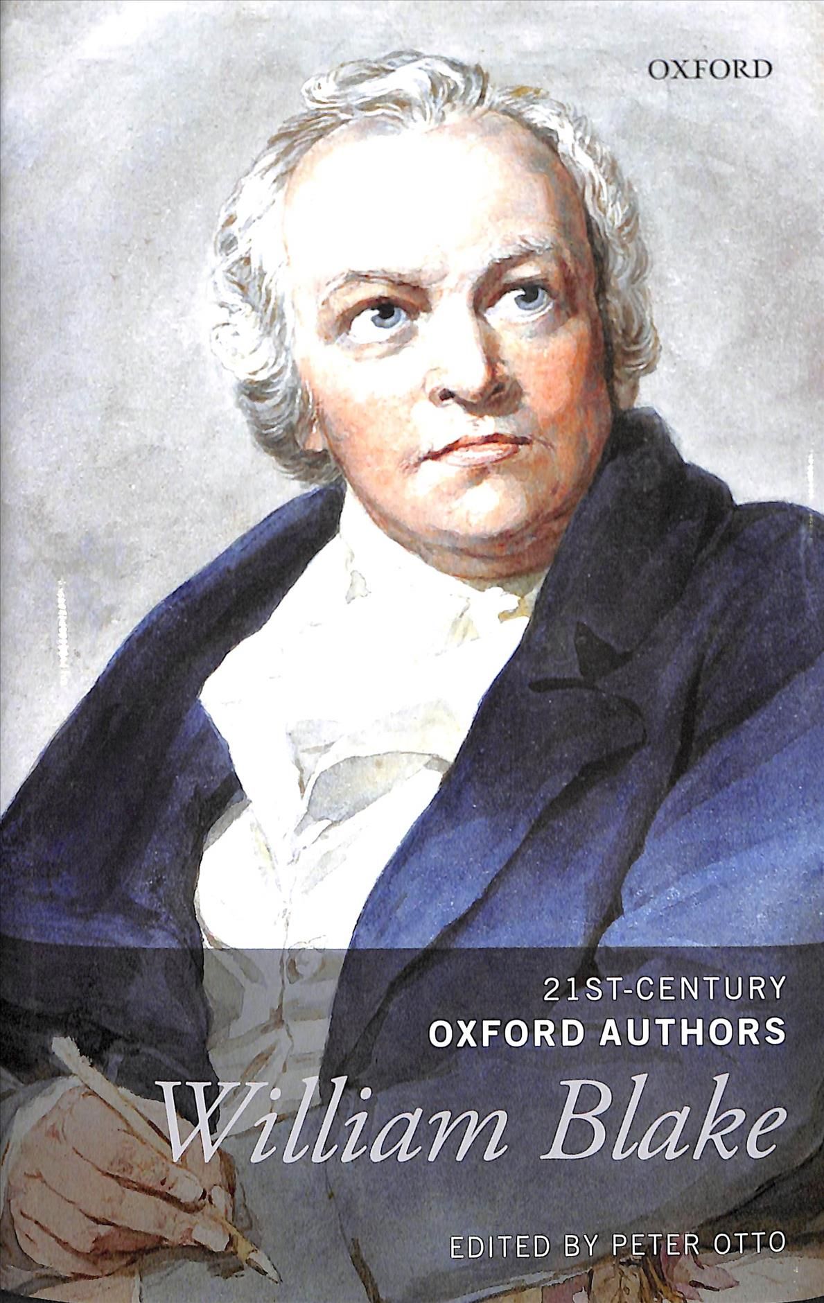 William Blake By William Blake (author), Peter Otto (editor)