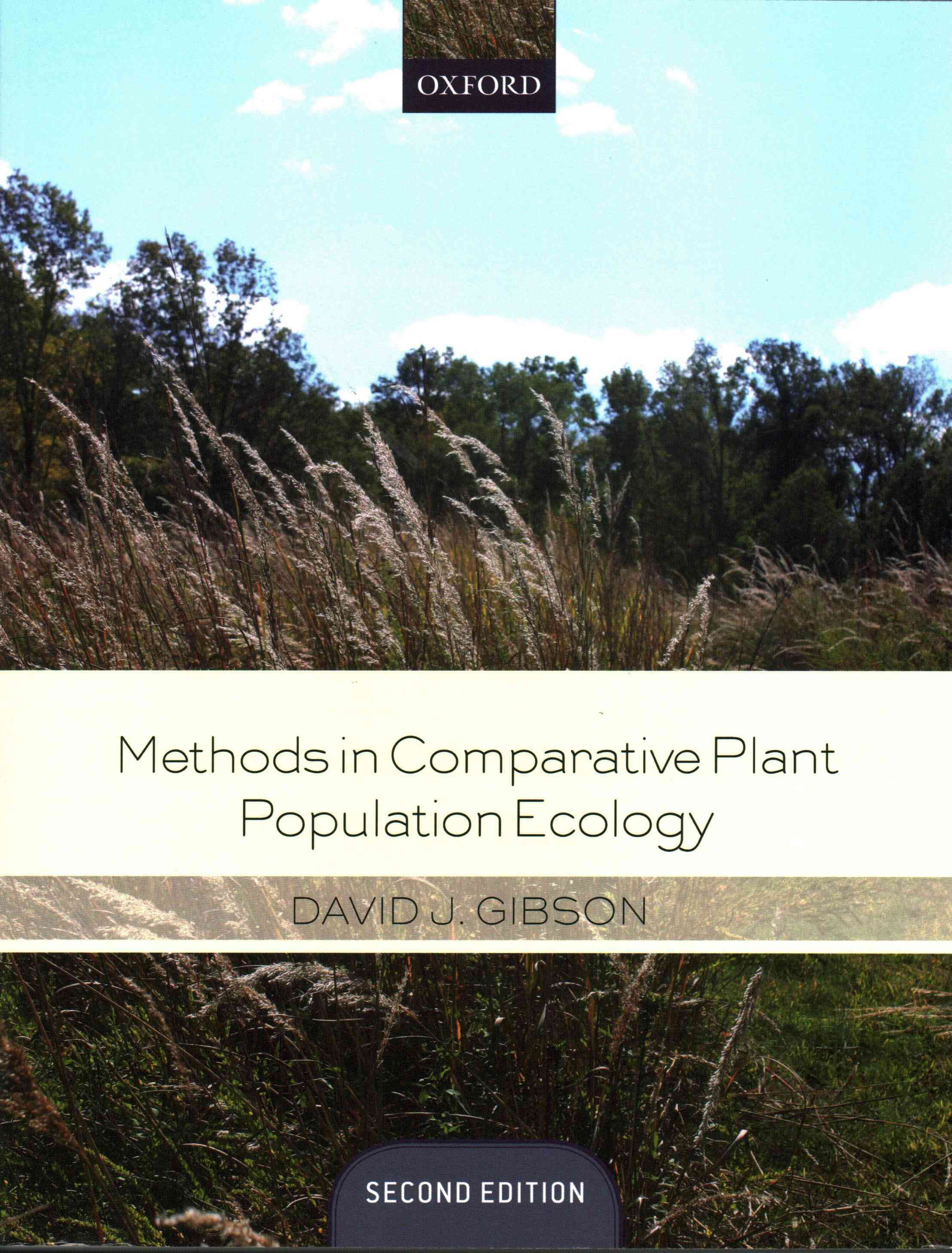 Methods in Comparative Plant Population Ecology By David J. Gibson