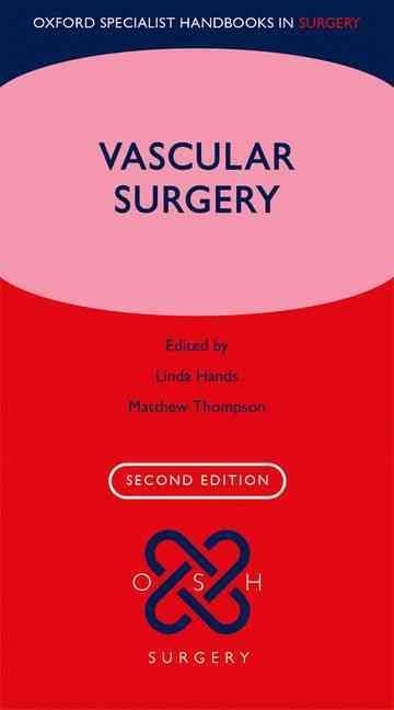 Vascular Surgery By Linda Hands, M. M. Thompson 9780199686292