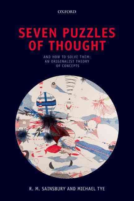 Seven Puzzles of Thought and How to Solve Them 9780199688944