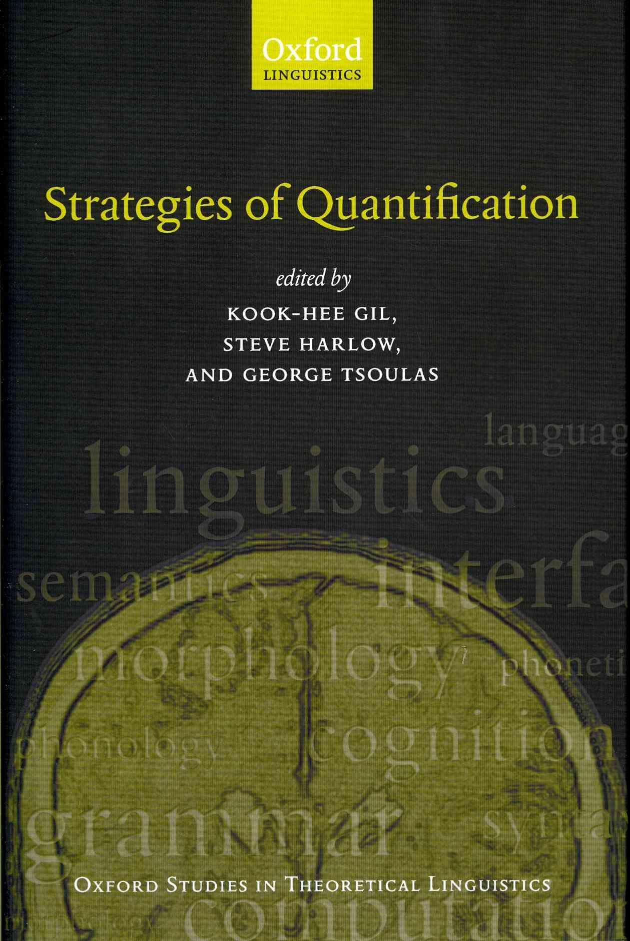 Strategies of Quantification 9780199692439 (Hardback)