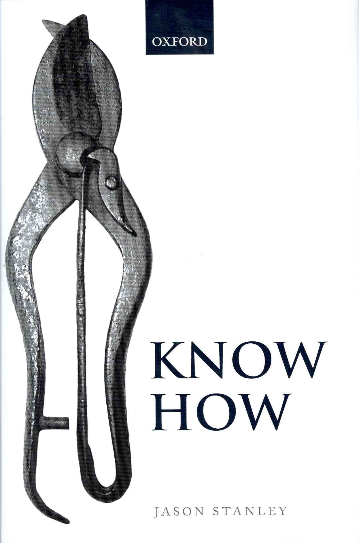Know How By Jason Stanley 9780199695362 (Hardback)