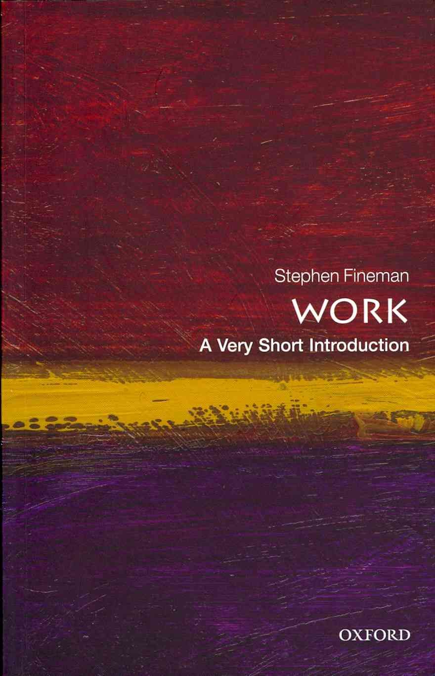 Work By Stephen Fineman 9780199699360 (Paperback)