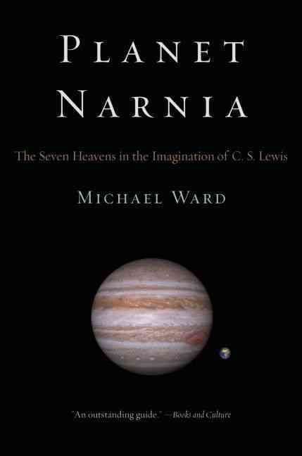 Planet Narnia By Michael Ward 9780199738700 (Paperback)