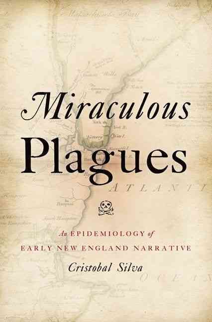 Miraculous Plagues By Cristobal Silva 9780199743476 (Hardback)
