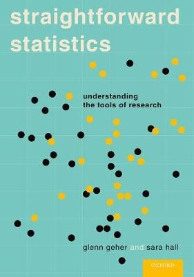 Straightforward Statistics By Glenn Geher, Sara Hall 9780199751761