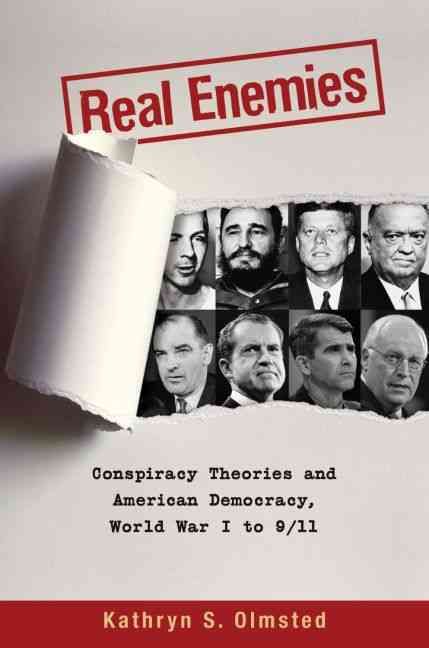 Real Enemies By Kathryn S. Olmsted 9780199753956 (Paperback)