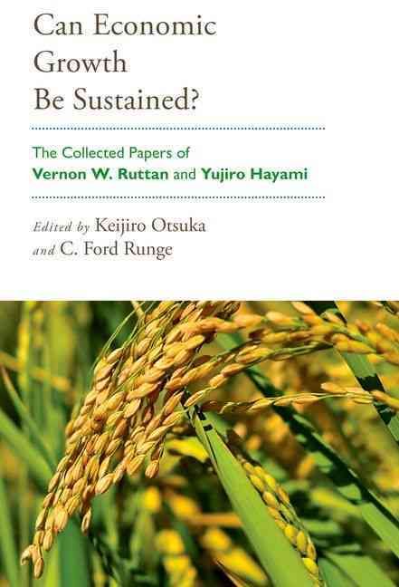 Can Economic Growth Be Sustained? 9780199754359 (Hardback)