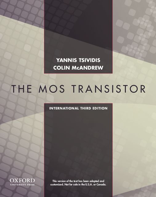 The MOS Transistor By Yannis Tsividis, Colin McAndrew 9780199829835