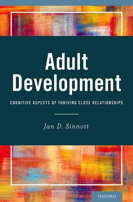 Adult Development By Jan D. Sinnott 9780199892815 (Hardback)