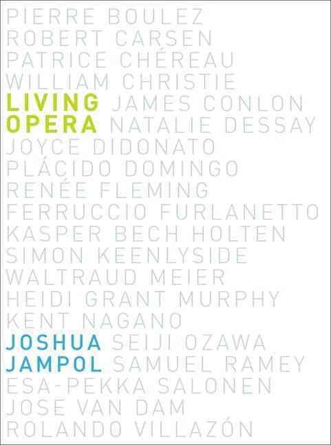 Living Opera By Joshua Jampol 9780199896271 (Paperback)