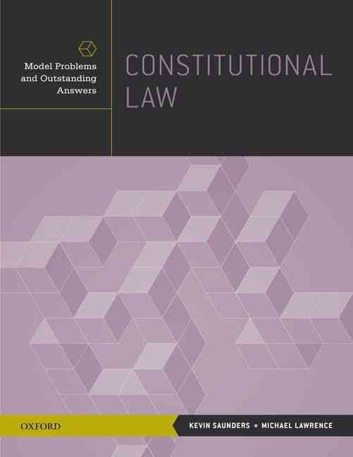 Constitutional Law By Kevin Wall Saunders, Michael A. Lawrence