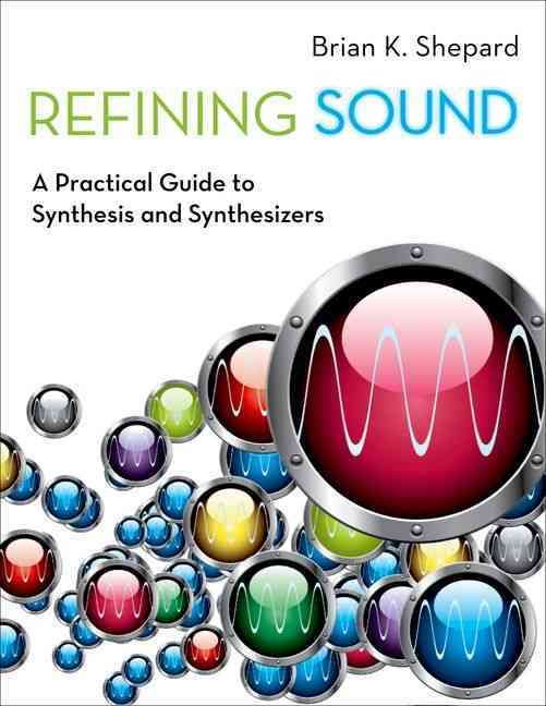 Refining Sound By Brian K. Shepard 9780199922963 (Paperback)