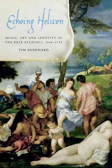 Echoing Helicon By Tim Shephard 9780199936137 (Hardback)