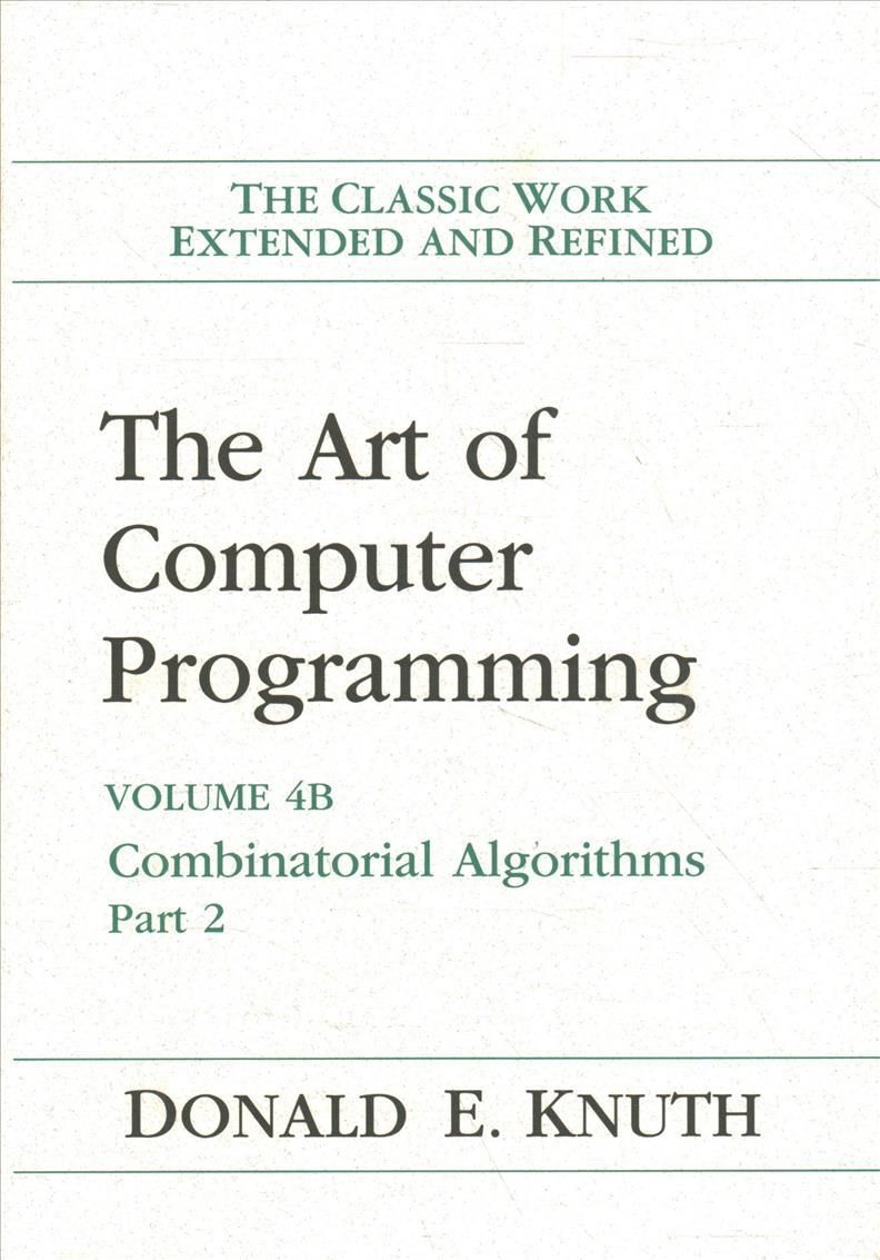 The Art of Computer Programming Volume 4B By Donald Ervin Knuth