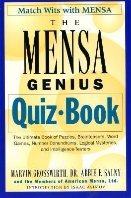 The Mensa Genius Quiz Book By Marvin Grosswirth, Abbie F. Salny, Mensa