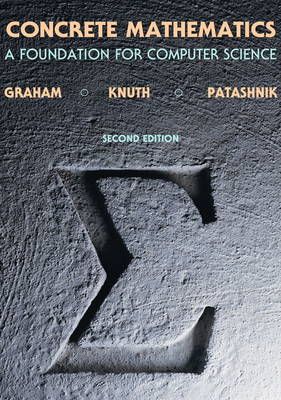 Concrete Mathematics 9780201558029 (Hardback)