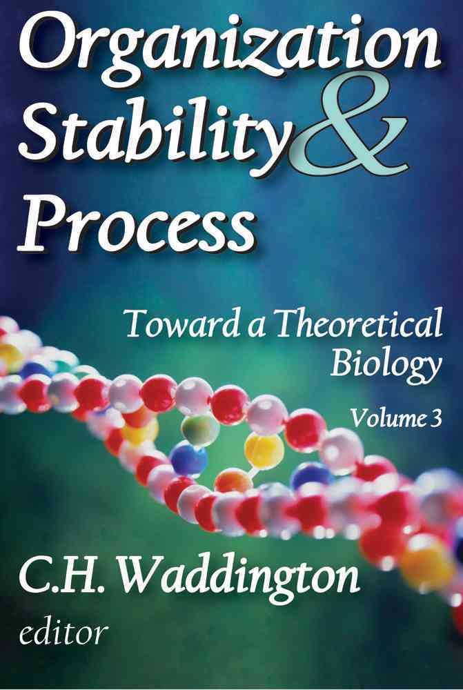 Organization Stability & Process By C. H. Waddington 9780202363837