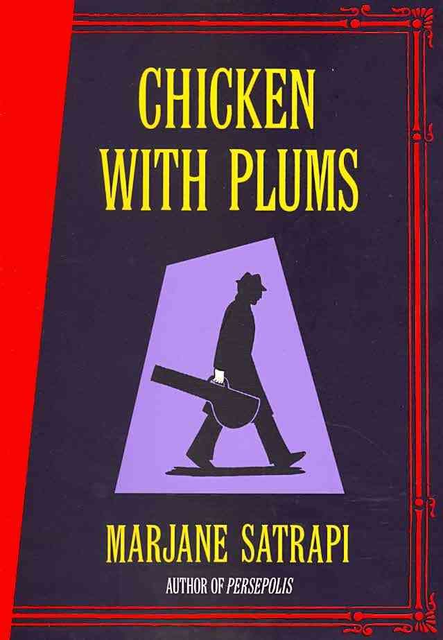 Chicken With Plums By Marjane Satrapi 9780224080453 (Hardback)