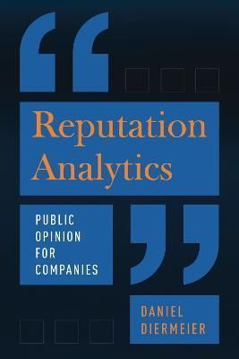 Reputation Analytics By Daniel Diermeier 9780226029627 (Hardback)