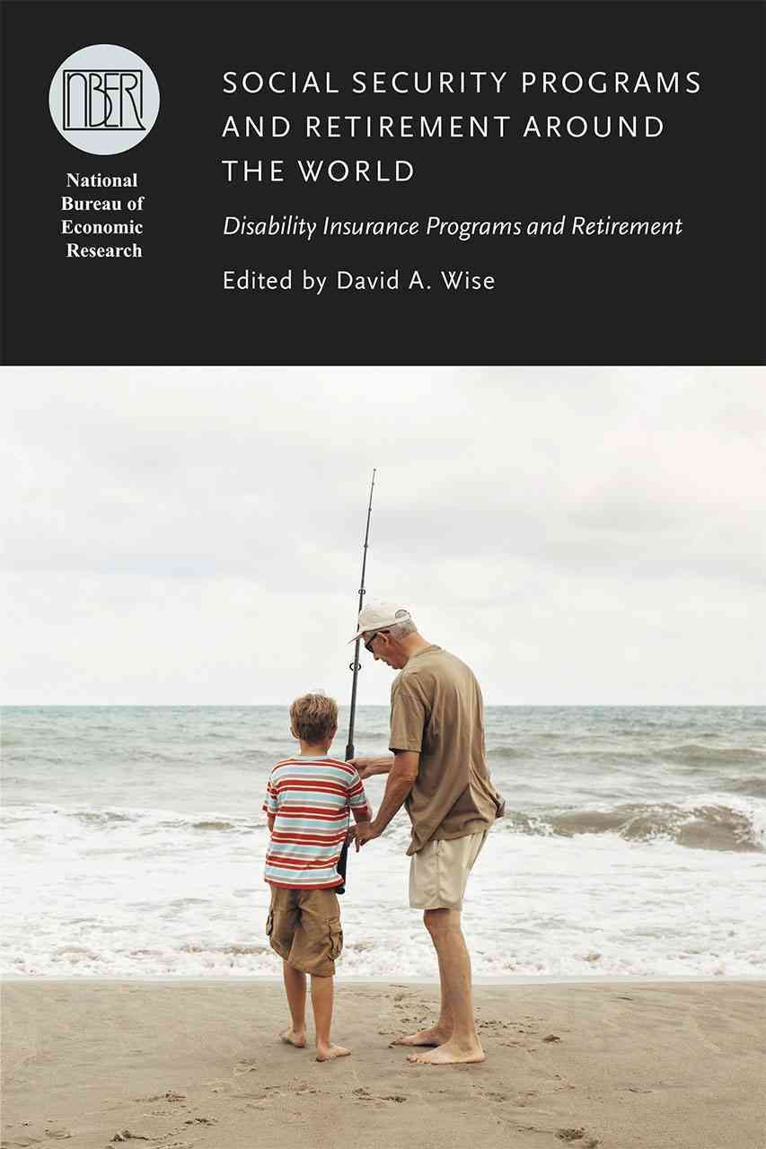 Social Security Programs and Retirement Around the World 9780226262574