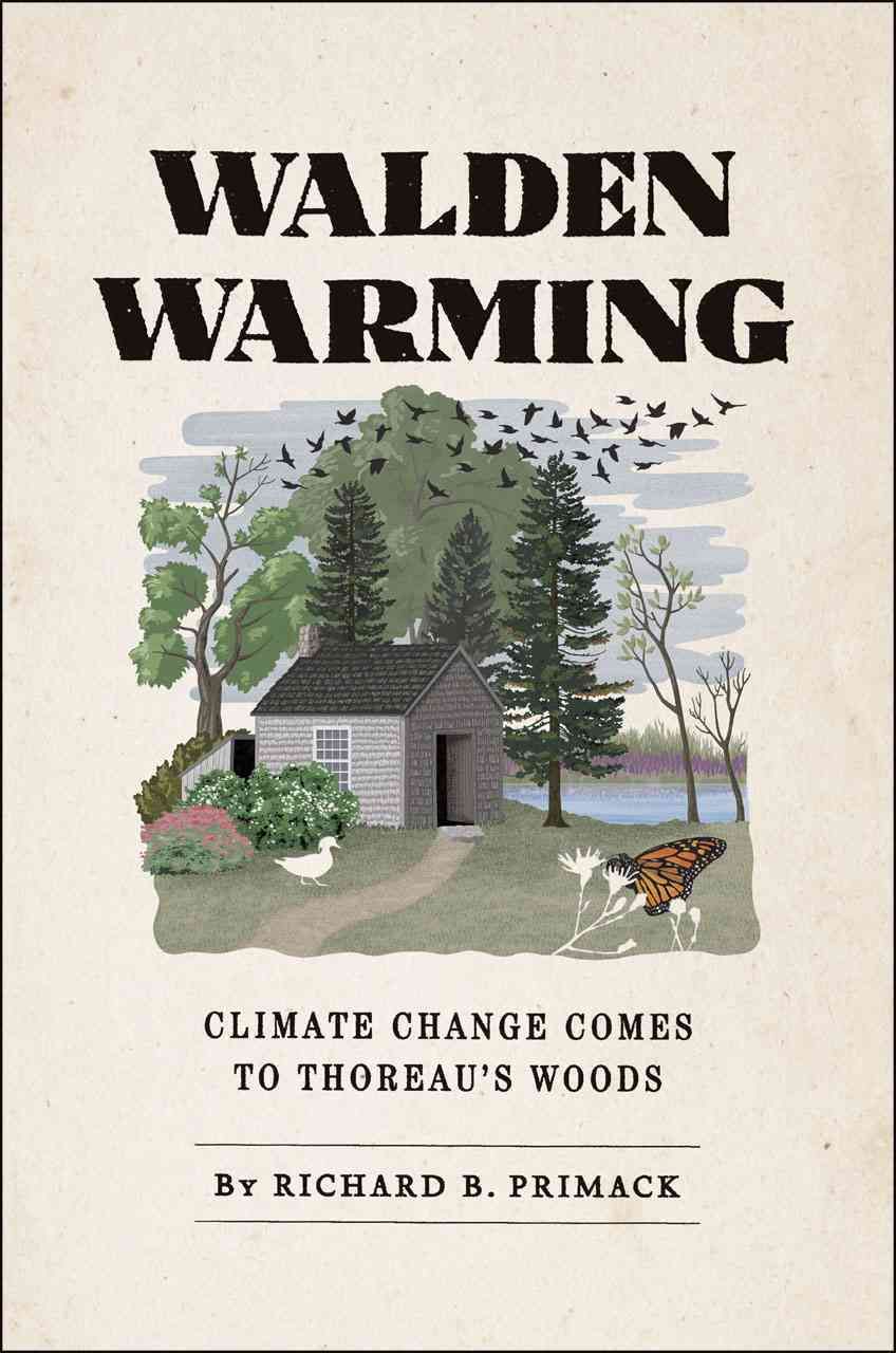Walden Warming By Richard B. Primack 9780226272290 (Paperback)