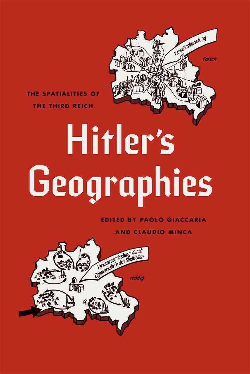 Hitler's Geographies 9780226274423 (Hardback)