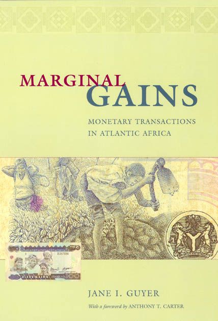 Marginal Gains By Jane I. Guyer 9780226311166 (Paperback)