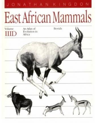 East African Mammals By Jonathan Kingdon 9780226437255 (Paperback)