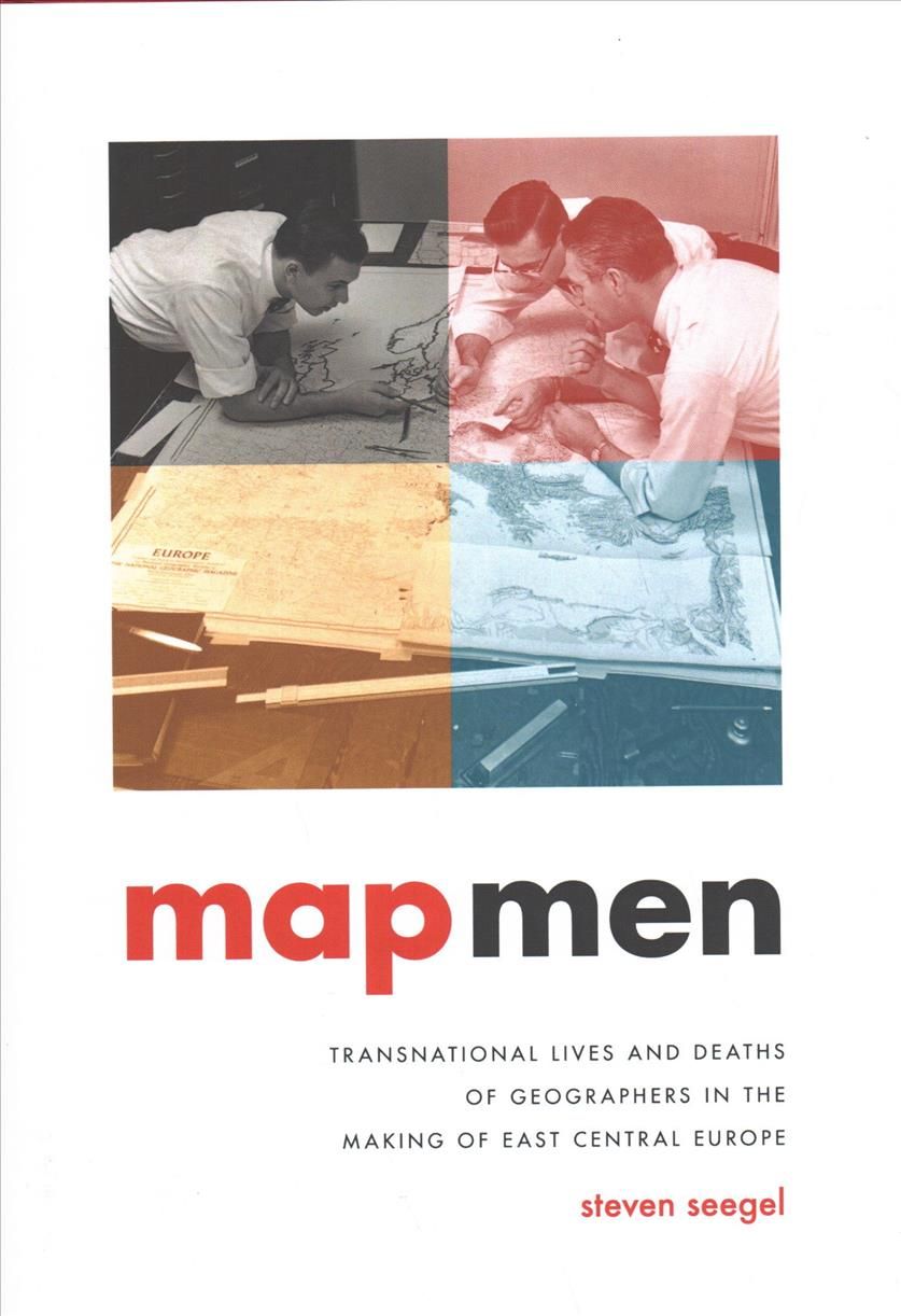 Map Men By Steven Seegel 9780226438498 (Hardback)