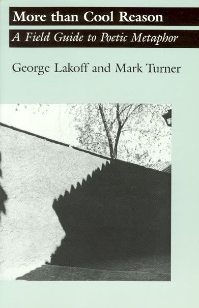 More Than Cool Reason By Professor George Lakoff, Mark Turner