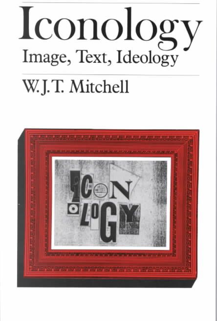 Iconology By W. J. T. Mitchell 9780226532295 (Paperback)