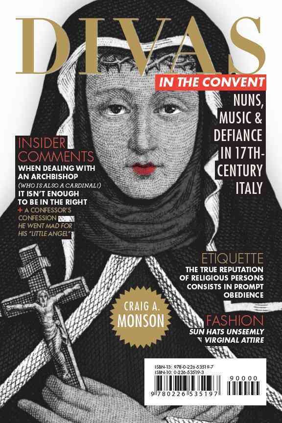 Divas in the Convent By Craig Monson 9780226535197 (Paperback)
