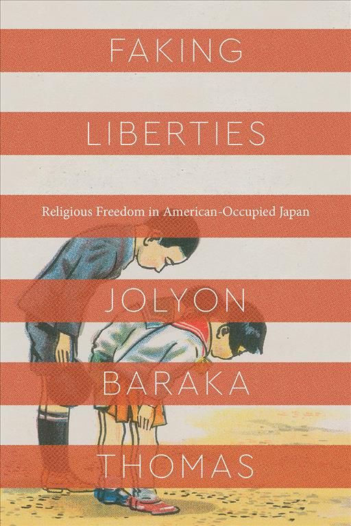 Faking Liberties By Jolyon Baraka Thomas 9780226618821 (Paperback)