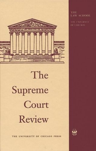 Supreme Court Review, 2019 By David A Strauss 9780226708560 (Hardback)