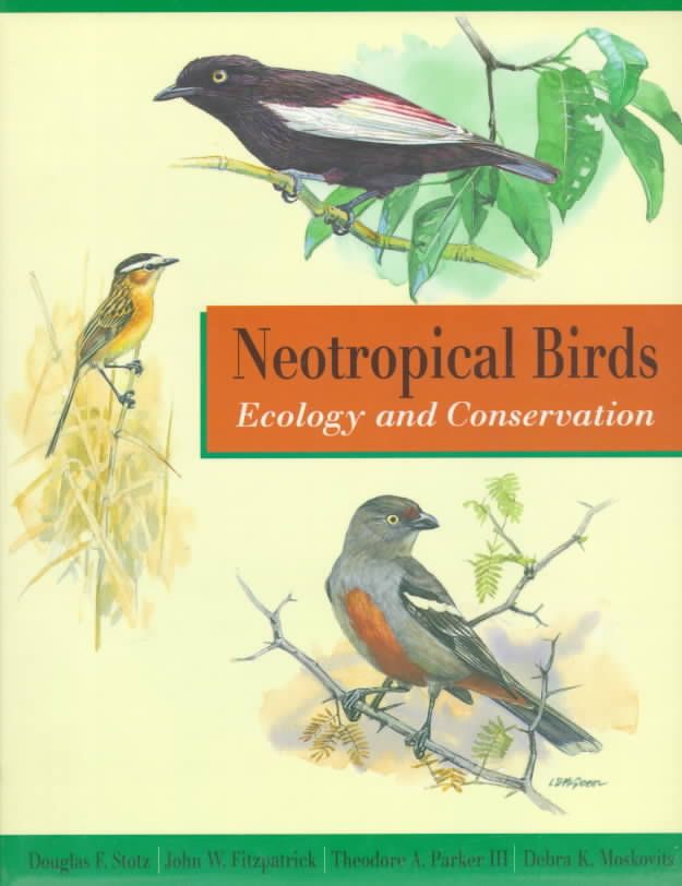 Neotropical Birds 9780226776309 (Paperback)
