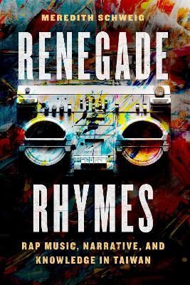Renegade Rhymes By Meredith Schweig 9780226820590 (Hardback)