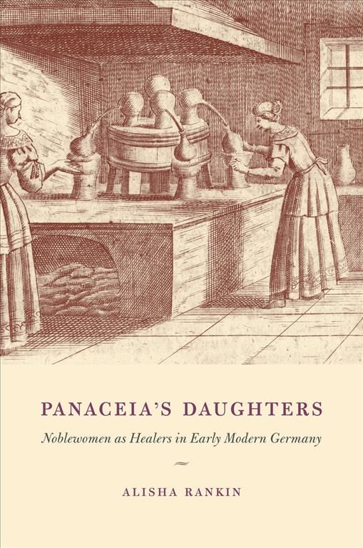 Panaceia's Daughters By Alisha Michelle Rankin 9780226925387