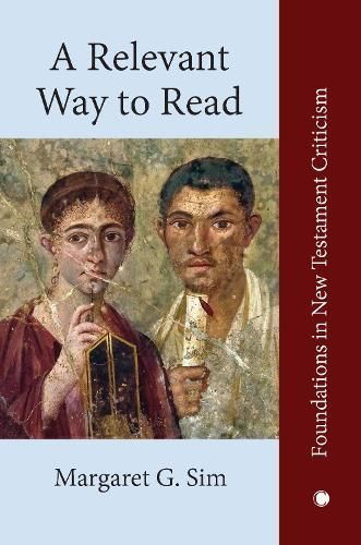 Communication and Exegesis By Margaret G. Sim 9780227174425