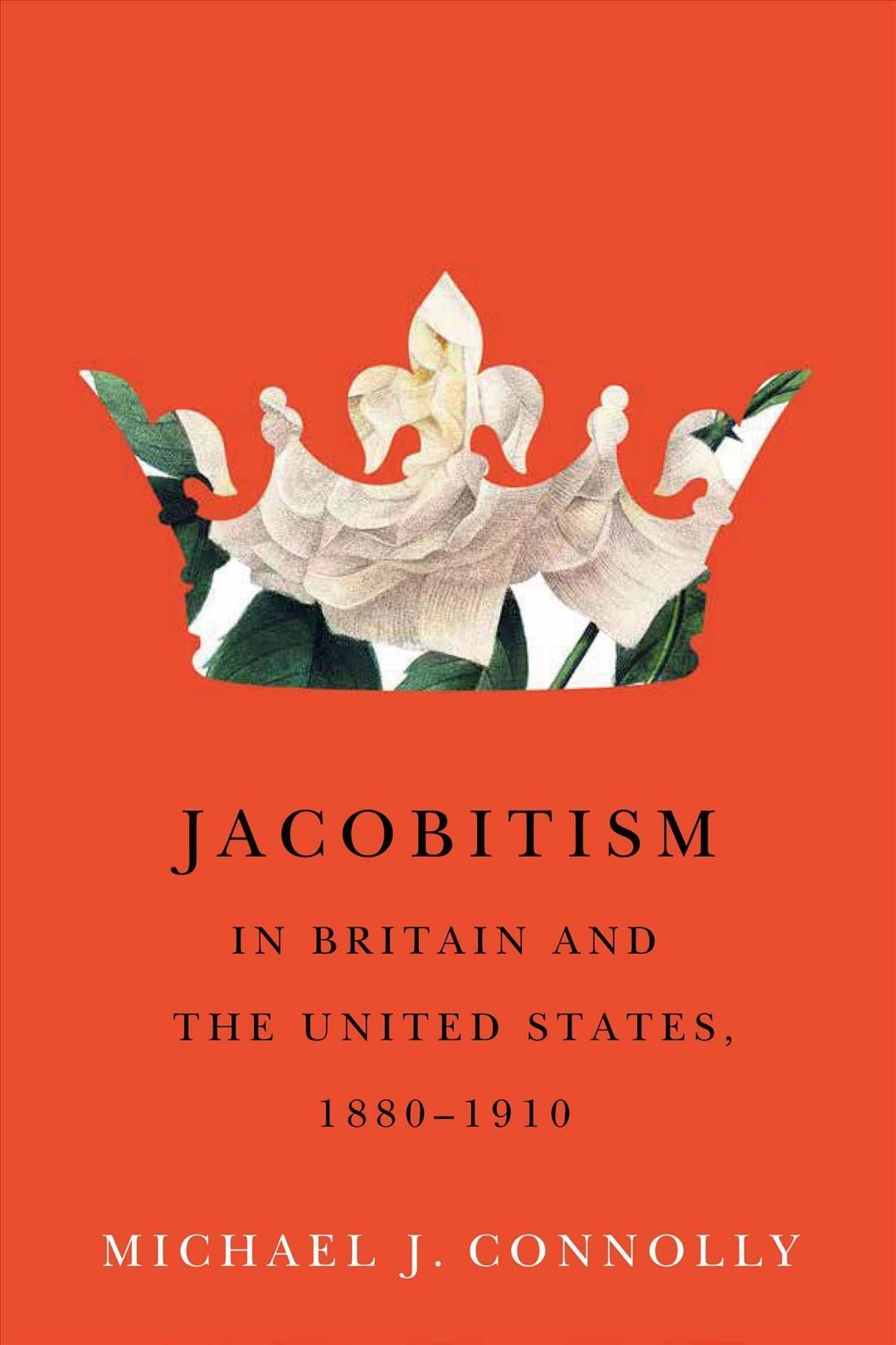 Jacobitism in Britain and the United States, 1880-1910 9780228014010