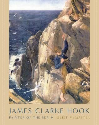 James Clarke Hook By Juliet McMaster 9780228014454 (Hardback)