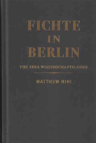 Fichte in Berlin By Matthew Nini 9780228021315 (Hardback)