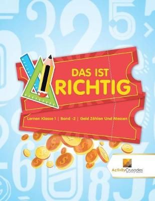 Ist Richtig By Activity Crusades 9780228222613 (Paperback)