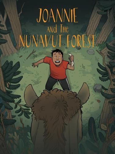 Joannie and the Nunavut Forest 9780228705475 (Paperback)