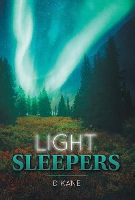 Light Sleepers By Kane, D 9780228801313 (Hardback)