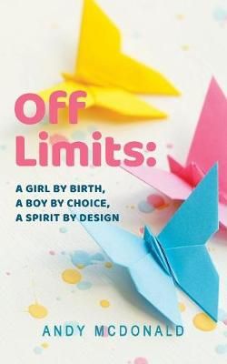 Off Limits By Andy McDonald 9780228803225 (Paperback)